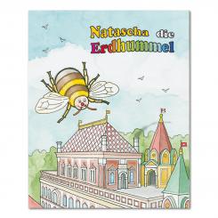 Radikal Reduziert! Natascha die Erdhummel von Hans Schippani 